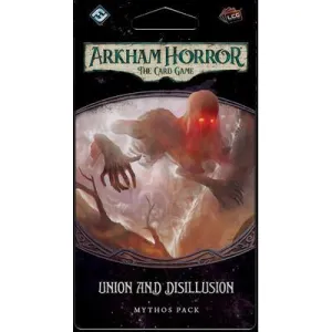 Arkham Horror LCG: Union and Disillusion