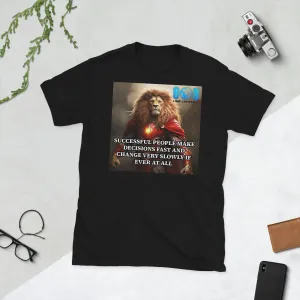 Decisions T-Shirt