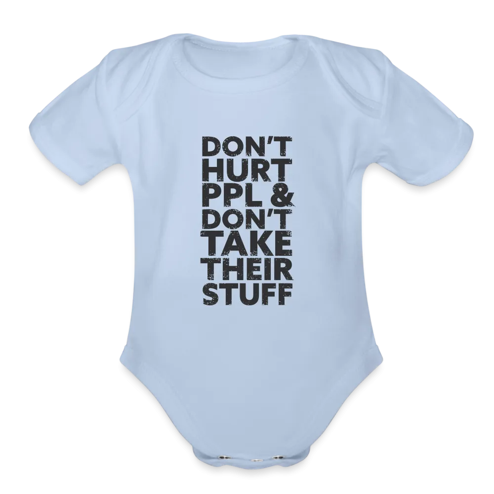 Don't Hurt People | Baby Onesie