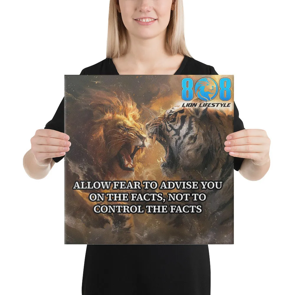 Fear On Facts Canvas