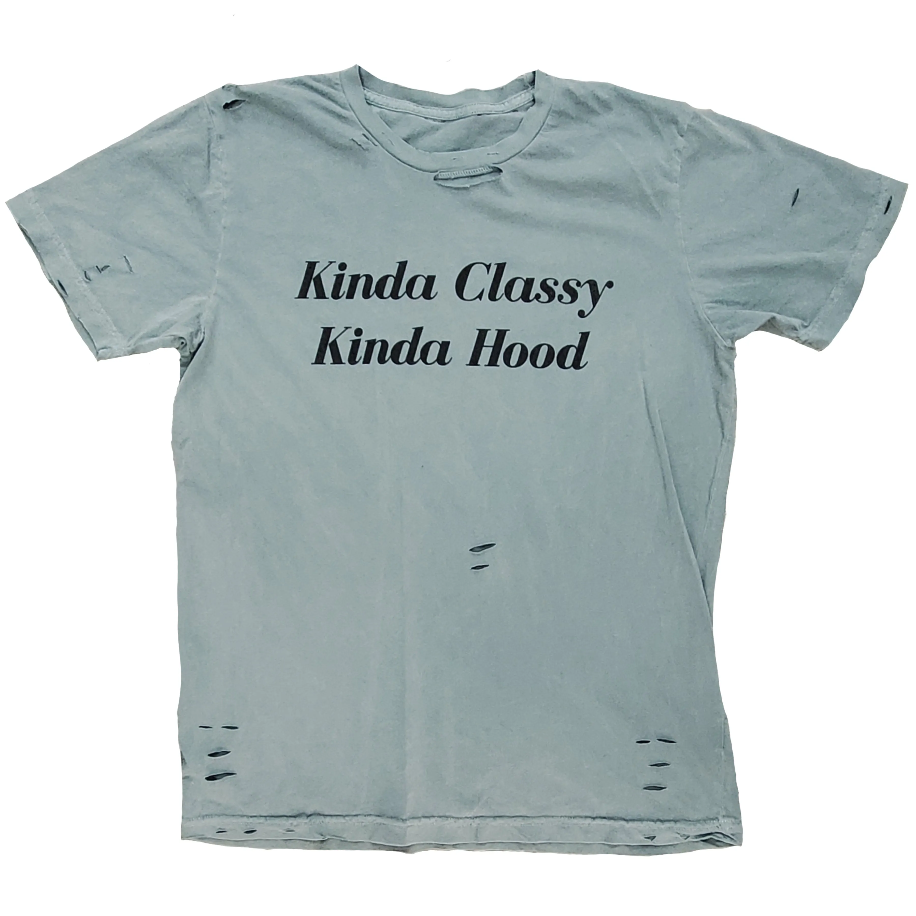 Kinda Classy Kinda Hood