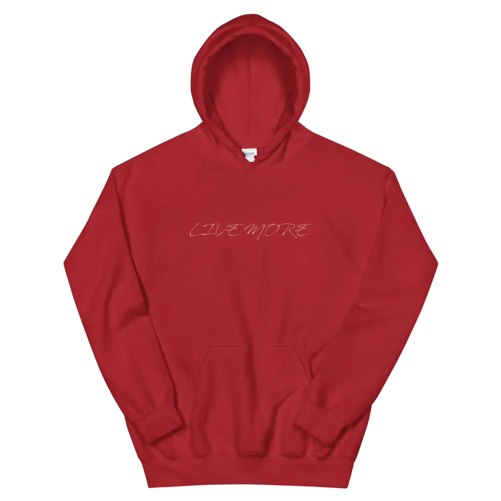 Live More Cursive Unisex Hoodie