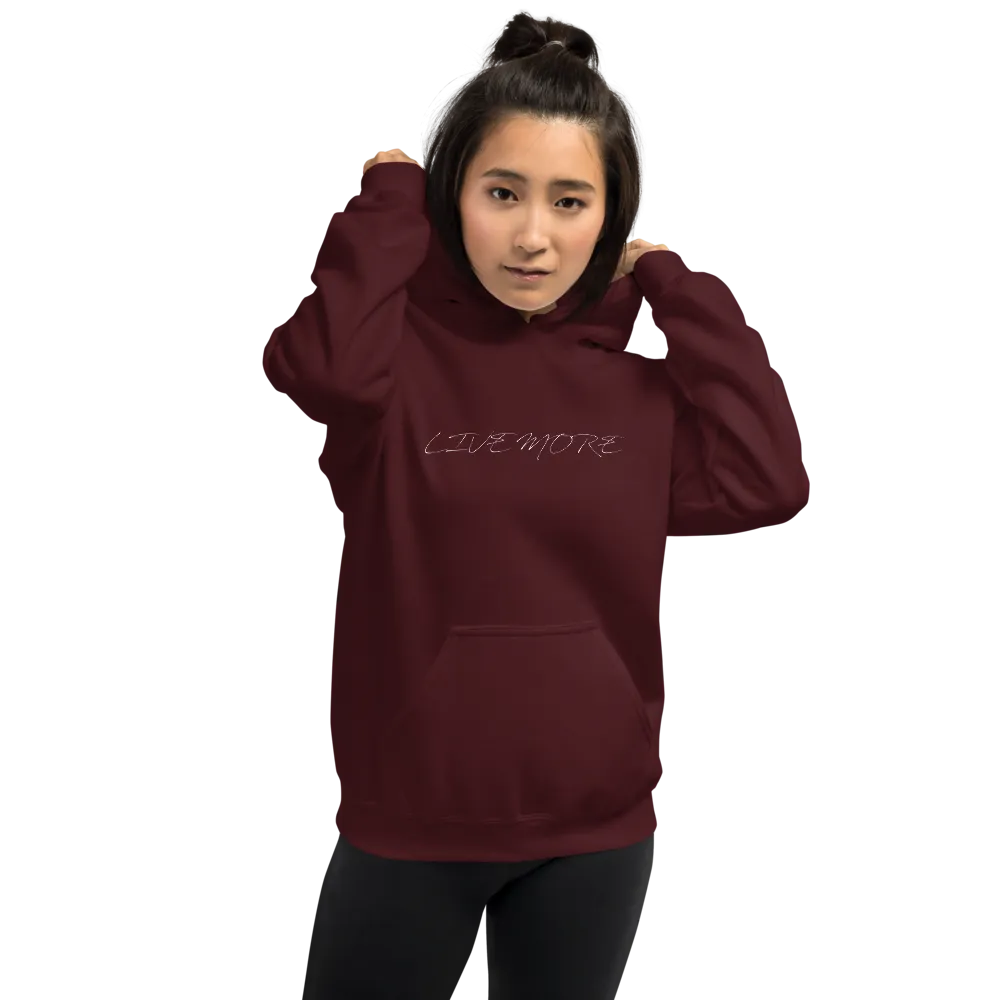 Live More Cursive Unisex Hoodie