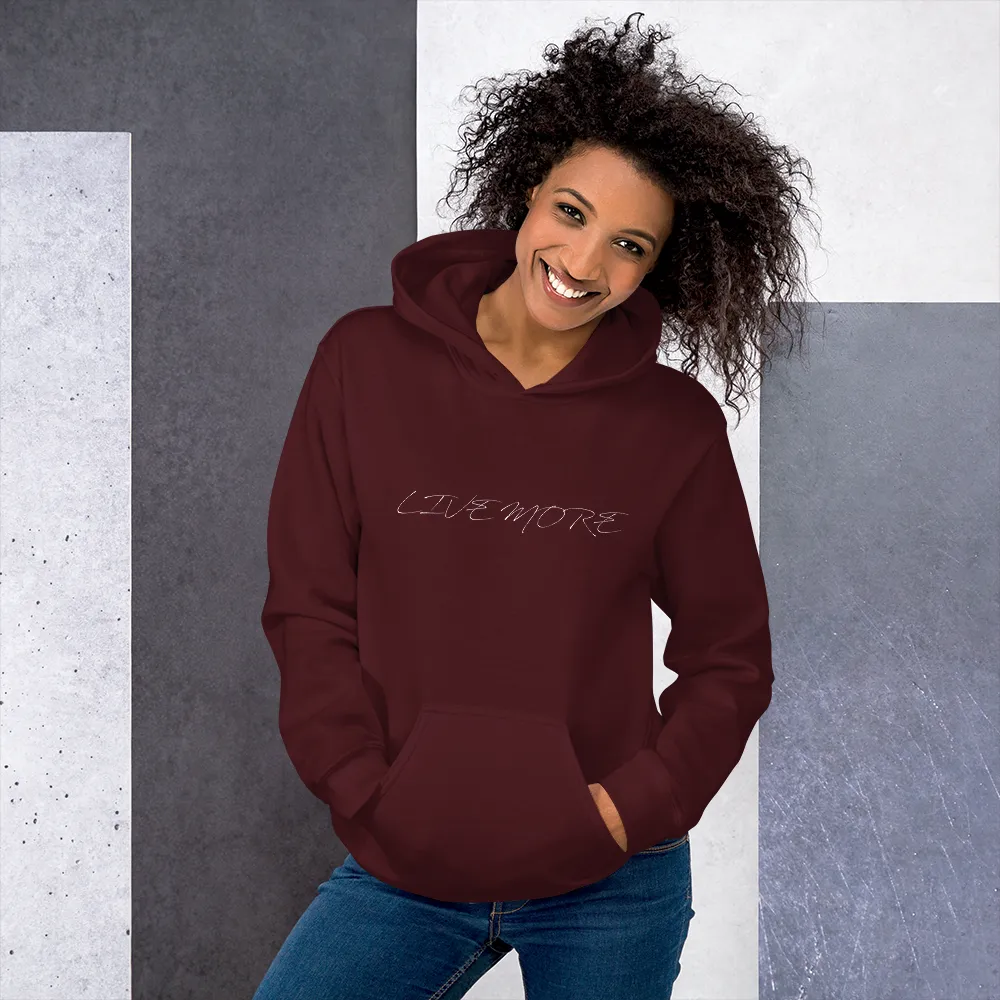 Live More Cursive Unisex Hoodie