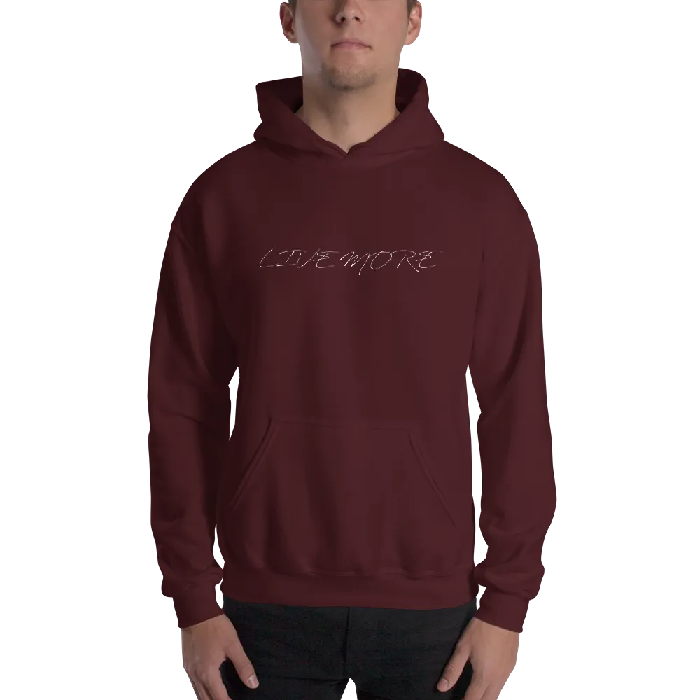 Live More Cursive Unisex Hoodie