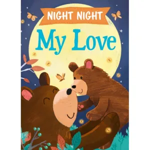 Night Night My Love