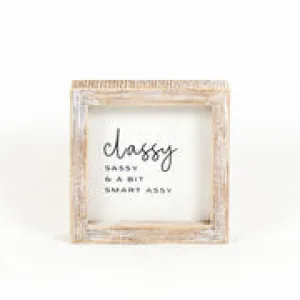 Sign- Classy Sassy