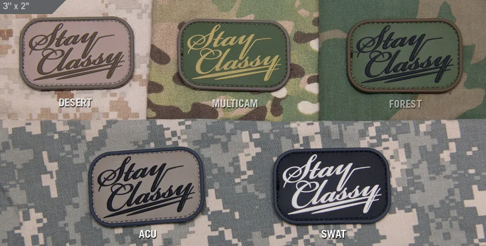 STAY CLASSY PVC MORALE PATCH
