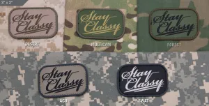 STAY CLASSY PVC MORALE PATCH