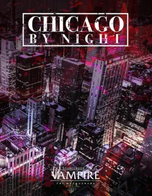 Vampire: The Masquerade 5th Ed. - Chicago By Night