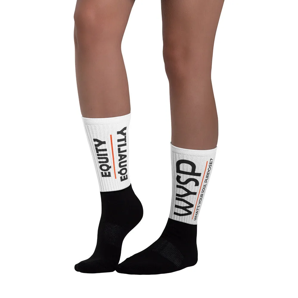 WYSP - Equity Over Equality - Bold - Black - White & Black Foot Sublimated Socks
